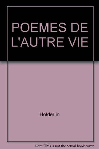 POEMES DE L'AUTRE VIE