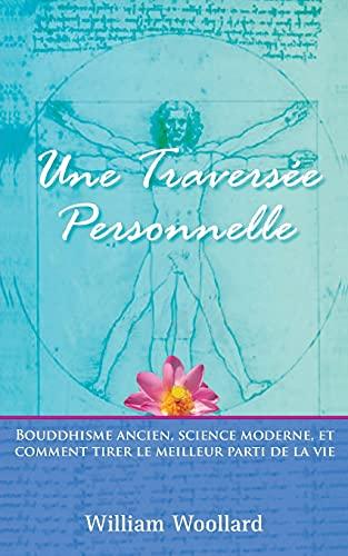 Une Traversée Personnelle