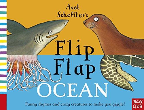 Scheffler, A: Axel Scheffler's Flip Flap Ocean (Axel Scheffler's Flip Flap Series)