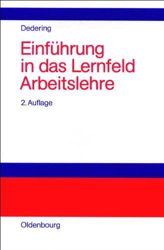 Einführung in das Lernfeld Arbeitslehre