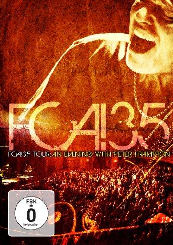 Peter Frampton - FCA! 35 Tour : An Evening With Peter Frampton [2 DVDs]