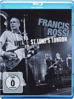 Francis Rossi - Live at St. Luke's London [Blu-ray]