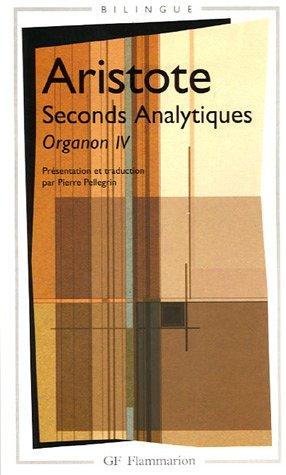 Organon. Vol. 4. Seconds analytiques