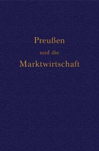 Preußen und die Marktwirtschaft