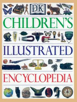 DK Children's Illustrated Encyclopedia Revised Edi