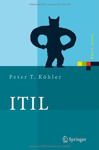 ITIL: Das IT-Servicemanagement Framework (Xpert.press)