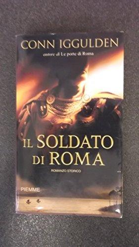 Il soldato di Roma (Piemme mini pocket)