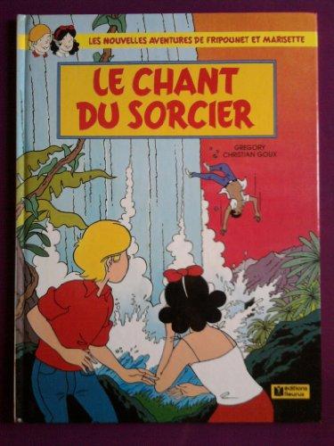 Le Chant du sorcier