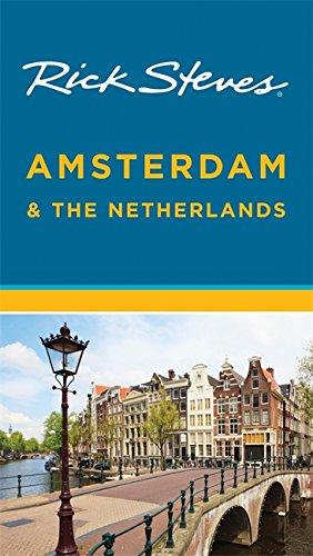 Rick Steves Amsterdam & the Netherlands