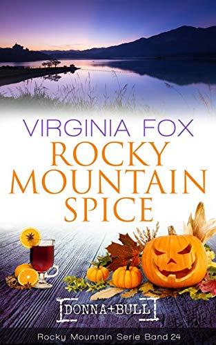 Rocky Mountain Spice (Rocky Mountain Serie 24)