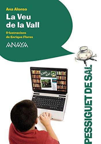 La Veu de la Vall (LITERATURA INFANTIL - Pizca de Sal (C. Valenciana))