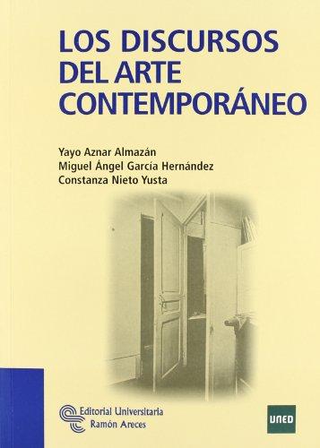 Los discursos del arte contemporáneo (Manuales)