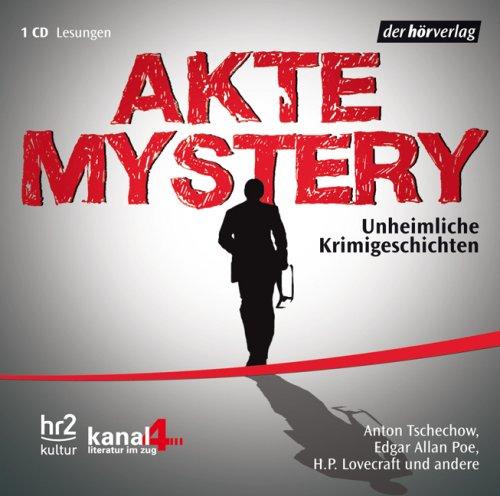 Akte Mystery. Unheimliche Geschichten