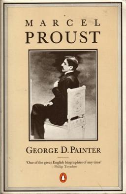 Marcel Proust: A Biography