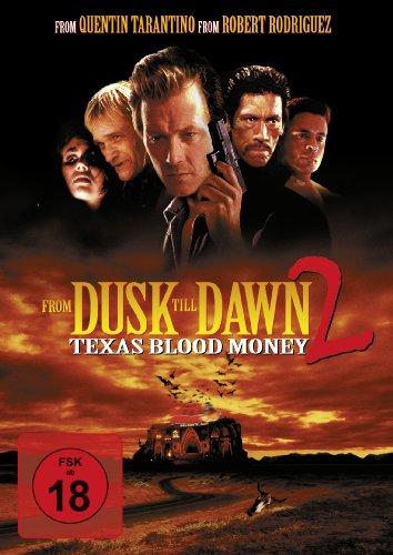 From Dusk Till Dawn 2: Texas Blood Money