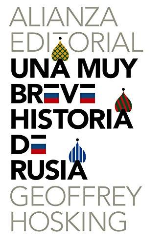 Una muy breve historia de Rusia (El Libro De Bolsillo - Historia)