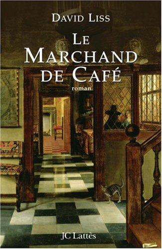 Le marchand de café