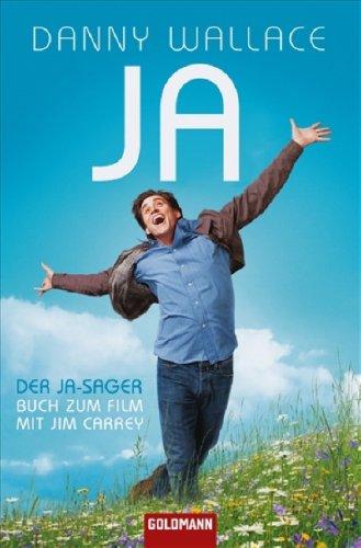 Der Ja-Sager: Buch zum Film mit Jim Carrey