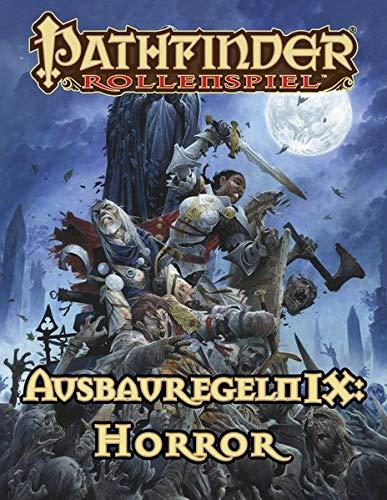 Ausbauregeln IX: Horror Taschenbuch (Pathfinder)