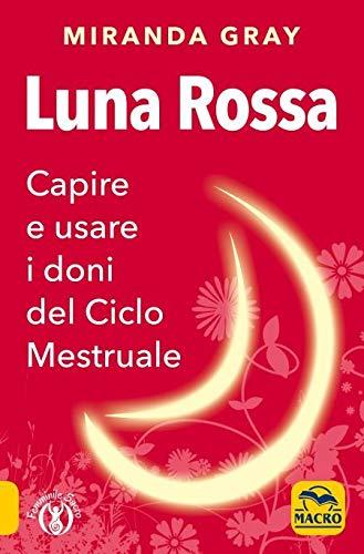 Gray Miranda - Luna Rossa N.P.E. (1 BOOKS)