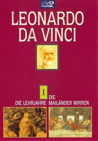 Leonardo Da Vinci 1 - Lehrjahre/Mailänder Wirren