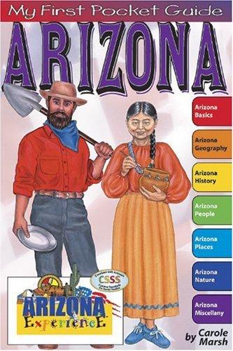 Arizona Pocket Guide (The Arizona Experience)