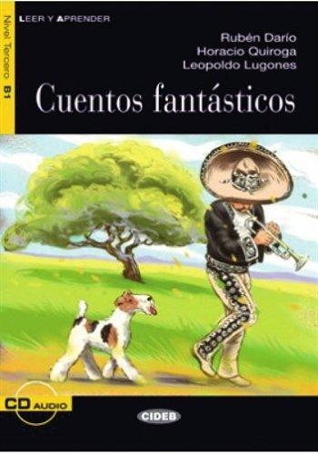 Cuentos fantásticos - Buch mit Audio-CD (Leer y Aprender)