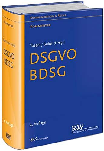 DSGVO - BDSG - TTDSG (Kommunikation & Recht)