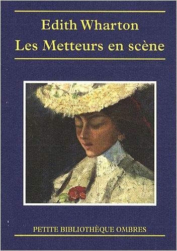 Les metteurs en scène