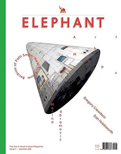 Elephant #7: The Arts & Visual Culture Magazine: Issue 7: Fall 2011 (Elephant Summer, Band 7)