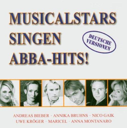 Deutsche Musicalstars singen ABBA - Deutsche Versionen