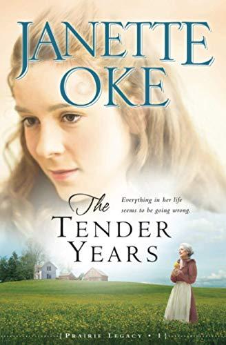 Tender Years (Prairie Legacy, Band 1)