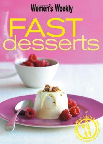 Fast Desserts ("Australian Women's Weekly")