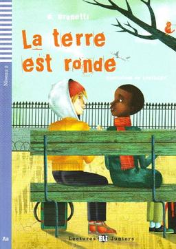 La terre est ronde. Buch mit Audio-CD: Niveau 2: A2