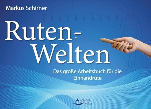 Ruten-Welten: Das große Arbeitsbuch für die Einhandrute