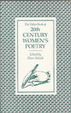 The Faber Book of 20th Century Women's Poetry