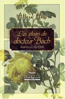 Les élixirs du docteur Bach