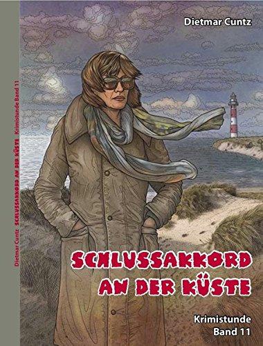 Schlussakkord an der Küste: Krimistunde 11