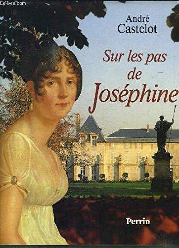 Sur les pas de Joséphine