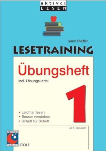 Lesetraining Übungsheft 1: Übungen für das 1. Schuljahr