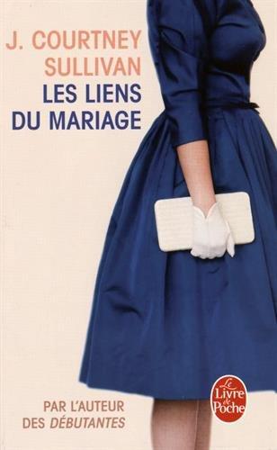 Les liens du mariage