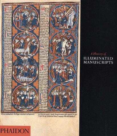 A History of Illuminated Manuscript (Decorative Arts)