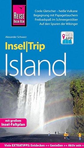 Reise Know-How InselTrip Island: Reiseführer mit Insel-Faltplan und kostenloser Web-App