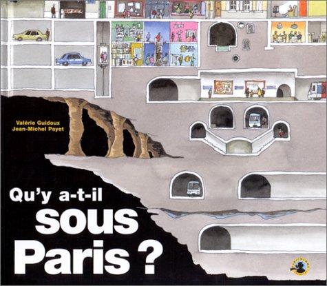 Qu'y a-t-il sous Paris ?