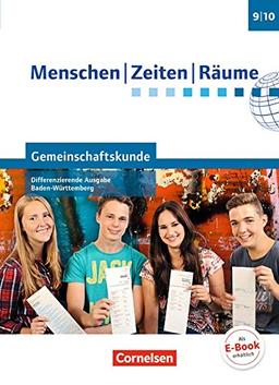 Menschen-Zeiten-Räume - Gemeinschaftskunde Differenzierende Ausgabe Baden-Württemberg: Band 2: 9./10. Schuljahr - Schülerbuch