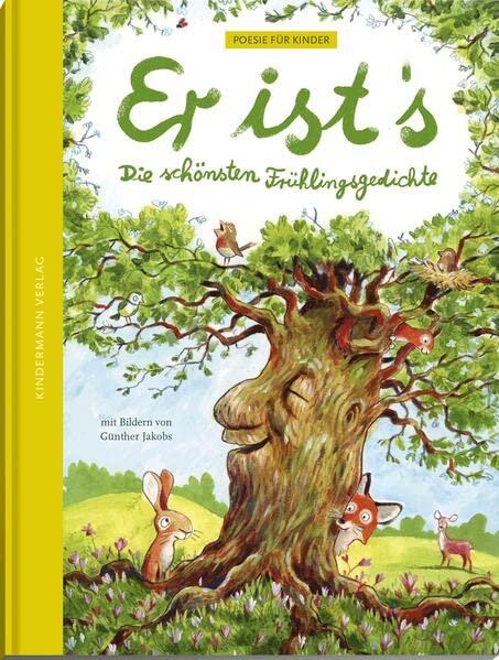 Er ist's: Die schönsten Frühlingsgedichte (Poesie für Kinder)