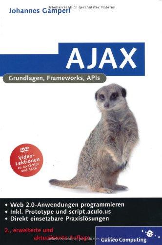 AJAX. Grundlagen,  Frameworks, APIs