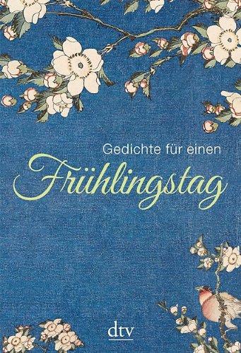 Gedichte für einen Frühlingstag