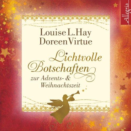 Lichtvolle Botschaften zur Advents- und Weihnachtszeit: 2 CDs