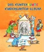 Das kunterbunte Kindergarten-Album: Das fröhlich bunte Erinnerungsalbum für Kinder ab 3 Jahren